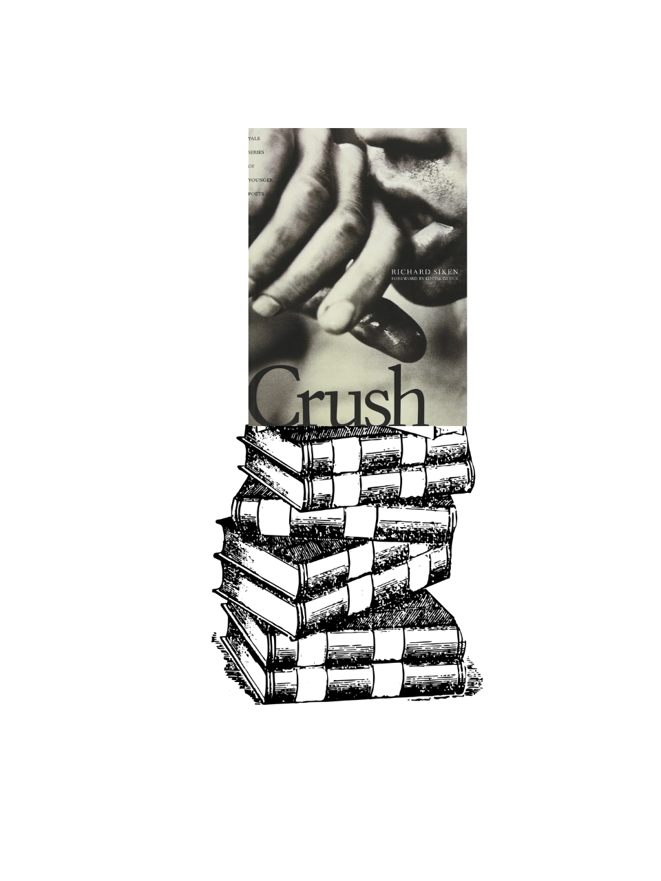 A stack of books with Richard Siken's Crush on top